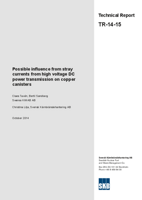 Possible influence from stray currents from high voltage DC power transmission on copper canisters