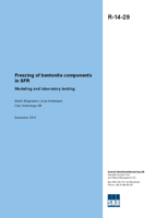 Freezing of bentonite components in SFR. Modeling and laboratory testing