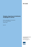 Charging, degassing and distribution of hydrogen in cast iron