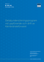 Detaljundersökningsprogram vid uppförande och drift av Kärnbränsleförvaret. Uppdaterad 2023-09