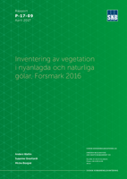 Inventering av vegetation i nyanlagda och naturliga gölar, Forsmark 2016