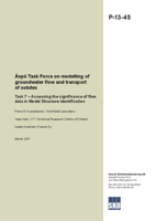 Äspö Task Force on modelling of groundwater flow and transport of solutes. Task 7 - Assessing the significance of flow data in Model Structure Identification