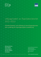 Utbyggnaden av Äspölaboratoriet 2011-2012. Interferenstester och tolkning av borrningsresponser som underlag för hydrogeologisk modellering