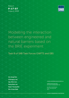 Modelling the interaction between engineered and natural barriers based on the BRIE experiment. Task 8 of SKB Task Forces GWFTS and EBS