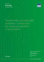 Förekomsten av kolloidala artefakter i tidsserierna för ytnära grundvatten i Oskarshamn