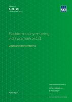 Fladdermusinventering vid Forsmark 2021. Uppföljningsinventering