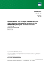 Investigation of how changes in model structure affect runtimes and model performance for the MIKE SHE hydrological model of Forsmark