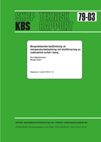 Bergmekanisk bedömning av temperaturbelastning vid slutförvaret av radioaktivt avfall i berg (Rockmechanical evaluation of thermal load in connection with final storage of radioactive waste in rock)