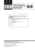 Storage of nuclear waste in very deep boreholes: Feasibility study and assessment of economic potential. Part I: Geological considerations 1). Part II: Overall facility plan and cost analysis 2)