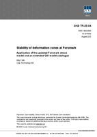 Stability of deformation zones at Forsmark. Application of the updated Forsmark stress model and an extended GIA model catalogue