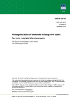 Homogenisation of bentonite in long steel tubes. Two tests completed after eleven years