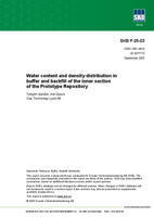 Water content and density distribution in buffer and backfill of the inner section of the Prototype Repository
