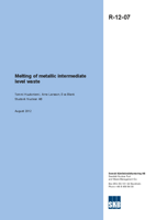 Melting of metallic intermediate level waste