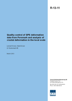 Quality control of GPS deformation data from Forsmark and analysis of crustal deformation in the local scale