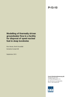 Modelling of thermally driven groundwater flow in a facility for disposal of spent nuclear fuel in deep boreholes