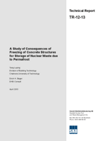 A study of consequences of freezing of concrete structures for storage of nuclear waste due to permafrost