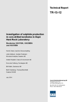 Investigation of sulphide production in core-drilled boreholes in Äspö Hard Rock Laboratory. Boreholes KA3110A, KA3385A and KA3105A