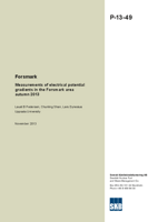 Forsmark. Measurements of electrical potential gradients in the Forsmark area autumn 2013