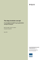 The deep borehole concept. A conceptual model for gas generation and gas transport