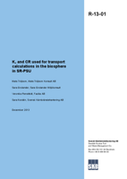 Kd and CR used for transport calculations in the biosphere in SR-PSU. Updated 2016-10