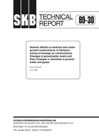 Seismic effects on bedrock and underground constructions. A literature survey of damage on constructions; changes in groundwater levels and flow; changes in chemistry in groundwater and gases