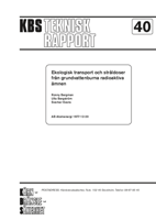 Ekologisk transport och stråldoser från grundvattenburna radioaktiva ämnen (Ecologic transport and radiation doses from groundwaterborne radioactive substances)