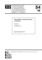 Groundwater movements around a repository. Several reports 54:01 - 54:06. 54:06 Final report