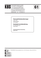 Permeabilitetsbestämningar; Geofysisk borrhålsmätning (Permeability determinations 1); Geophysical borehole survey 2)