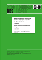 Model calculations of the migration of radio-nuclides from a repository for spent nuclear fuel.