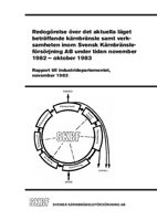 Rapport till industridepartementet, november 1983. Redogörelse över det aktuella läget beträffande kärnbränsle samt verksamheten inom Svensk Kärnbränsleförsörjning AB under tiden november 1982 - oktober 1983