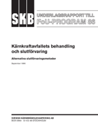 Underlagsrapport till FoU-program 86. Kärnkraftavfallets behandling och slutförvaring. Alternativa slutförvaringsmetoder