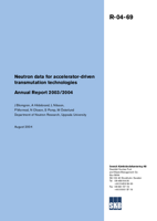 Neutron data for accelerator-driven transmutation technologies. Annual Report 2003/2004