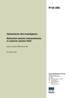 Refraction seismic measurements in Laxemar autumn 2004. Oskarshamn site investigation