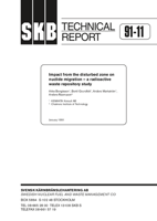 Impact from the disturbed zone on nuclide migration - a radioactive waste repository study