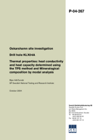 Drill hole KLX04A Thermal properties: heat conductivity and heat capacity determined using the TPS method and Mineralogical composition by modal analysis. Oskarshamn site investigation