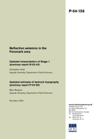 Reflection seismics in the Forsmark area. Updated interpretation of Stage 1 (previous report R-02-43). Updated estimate of bedrock topography (previous report P-04-99).