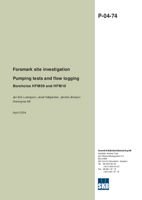 Pumping tests and flow logging. Boreholes HFM09 and HFM10. Forsmark site investigation