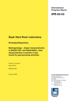 Äspö Hard Rock Laboratory. Prototype Repository. Hydrogeology - diaper measurements in DA3551G01 and DA3545G01, flow measurements in section II and tunnel G, past grouting activities