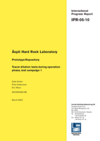 Äspö Hard Rock Laboratory. Prototype Repository. Tracer dilution tests during operation phase, test campaign 1