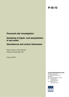 Sampling of phyto- and zooplankton in sea water. Abundances and carbon biomasses. Forsmark site investigation