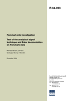 Test of the analytical signal technique and Euler deconvolution on Forsmark data. Forsmark site investigation