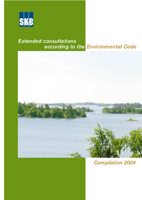 Extended consultations according to the Environmental Code. Compilation 2004