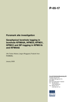 Geophysical borehole logging in borehole KFM06A, HFM20, HFM21, HFM22 and SP-logging in KFM01A and KFM04A. Forsmark site investigation