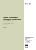 Measurements of brook gradients and lake thresholds. Forsmark site investigation