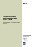 Single-hole injection tests in borehole KFM05A. Forsmark site investigation