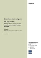 Drill hole KLX03A. Determination of porosity by water saturation and density by buoyancy technique. Oskarshamn site investigation