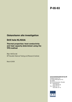 Drill hole KLX03A. Thermal properties: heat conductivity and heat capacity determined using the TPS method. Oskarshamn site investigation