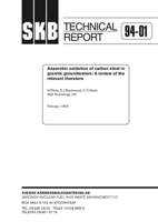 Anaerobic oxidation of carbon steel in granitic groundwaters: A review of the relevant literature